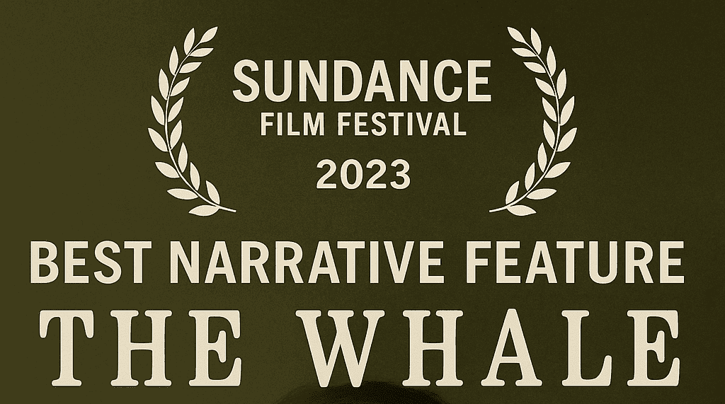 The Whale Wins Best Narrative Feature at the 2023 Sundance Film Festival, Brendan Fraser Shines