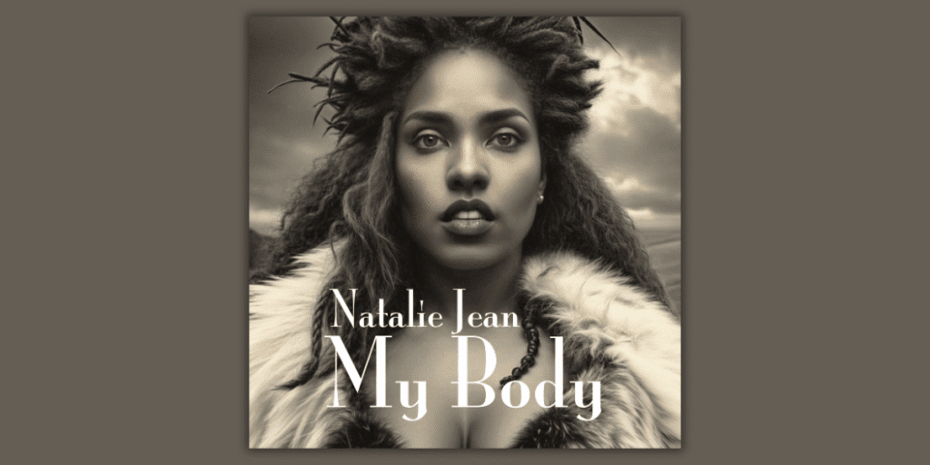 Album cover of Natalie Jean’s “My Body” featuring a woman in fur against a dramatic cloudy sky.